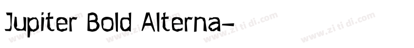 Jupiter Bold Alterna字体转换